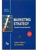 Marketing Focused Strategy 7th Edition Decision Approach