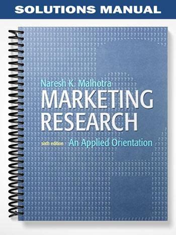Marketing research 6th edition malhotra solution manual. - The gods within an interactive guide to archetypal therapy.