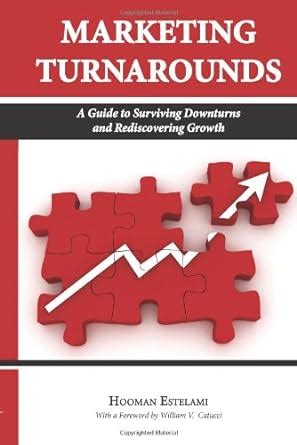 Marketing turnarounds a guide to surviving downturns and rediscovering growth. - Smith currie and hancocks common sense construction law a practical guide for the construction professional 5th edition.
