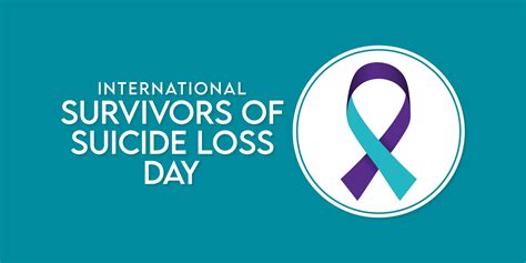 Marking International Survivors of Suicide Loss Day