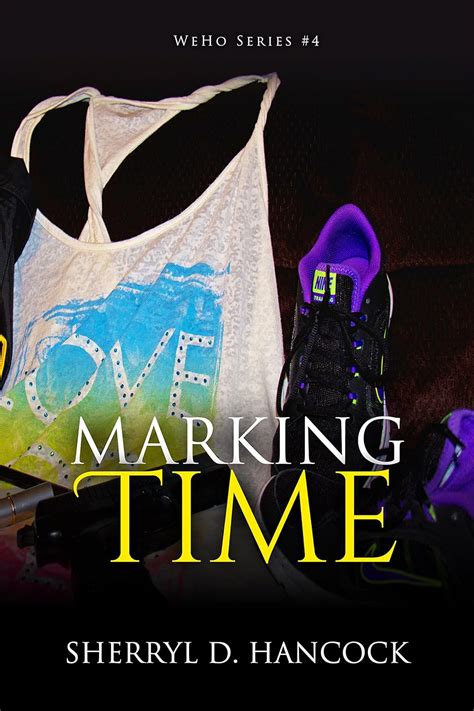 Marking Time Weho 4