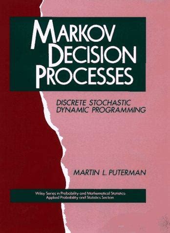 Markov decision processes by martin l puterman. - 100 mots pour commencer à philosopher.
