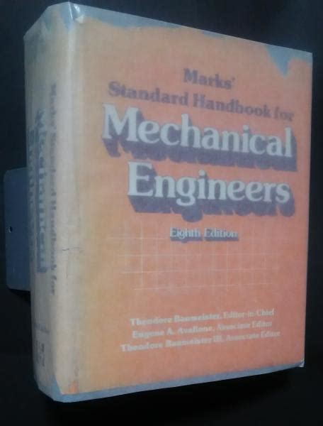 Marks standard handbook mechanical engineers 8th edition. - Fire officer principles and practice study guide.