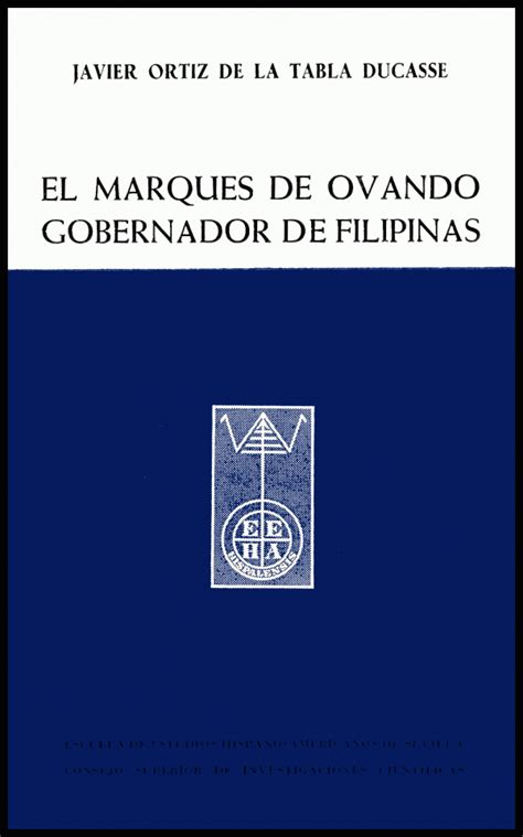Marqués de ovando, gobernador de filipinas, 1750 1754. - Kollektives gedächtnis und die gesellschaftliche konstruktion der wirklichkeit.