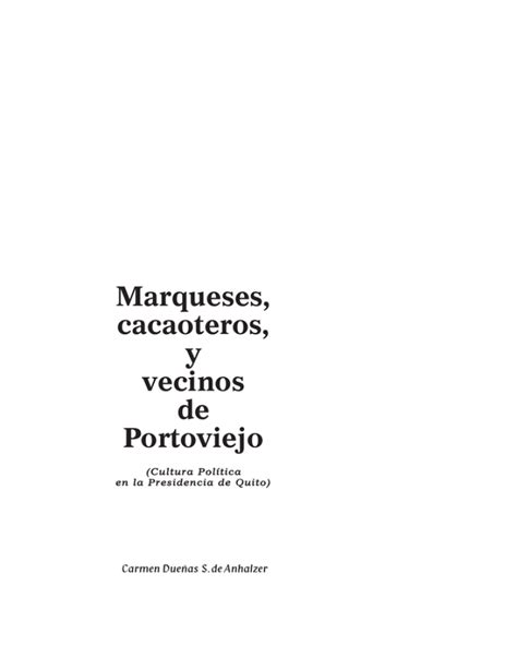 Marqueses, cacaoteros, y vecinos de portoviejo. - 2015 general motors policies and procedures manual.