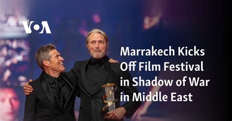 Marrakech kicks off film festival in the shadow of war in the Middle East