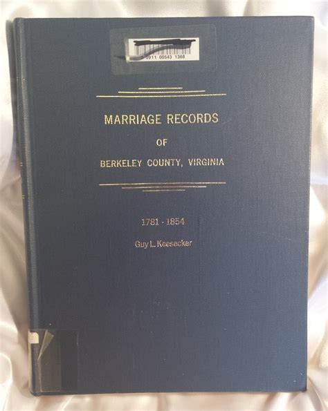 Marriage Records of Berkeley County, Virginia 1781-1854