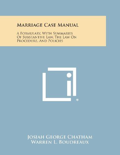 Marriage case manual by josiah george chatham. - Su tre varianti di codice antico della commedia di dante recentemente scoperto in udine ....