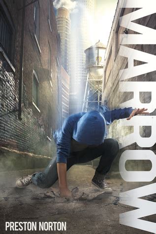Read Online Marrow By Preston Norton