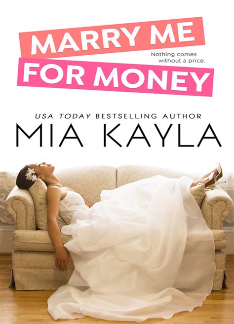 Marry me for money mia kayla. - Mini cooper manual de usuario 2006.