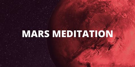 Mars Meditation for Calmness and Relaxation Daily-horoscope.us