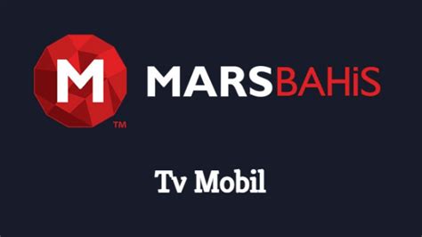 Marsbahis 75 tv mobil
