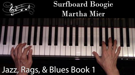 Martha Mier - Surfboard Boogie (Piano) - YouTube