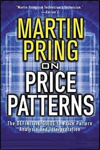 Martin pring on price patterns the definitive guide to price pattern analysis and interpretation. - The elder scrolls online mount guide.