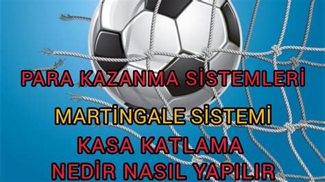 Martingale futbol mərc sistemi 