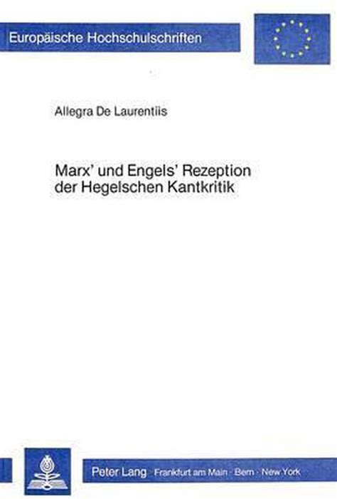 Marx' und engels' rezeption der hegelschen kantkritik. - Nagarjuna twelve gate treatise translated with introductory essays comme.