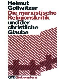 Marxistische religionskritik und der christliche glaube. - Märchen von gockel, hinkel und gackeleia..