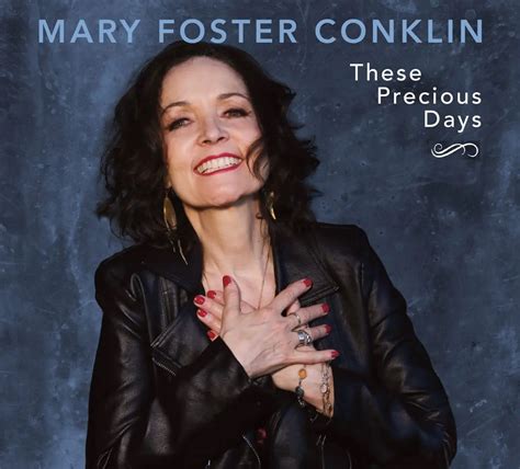 Mary Foster Conklin: These Precious Days - Jazz Journal