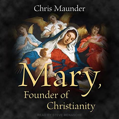 Mary Founder of Christianity