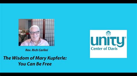 Mary Kupferle Unity