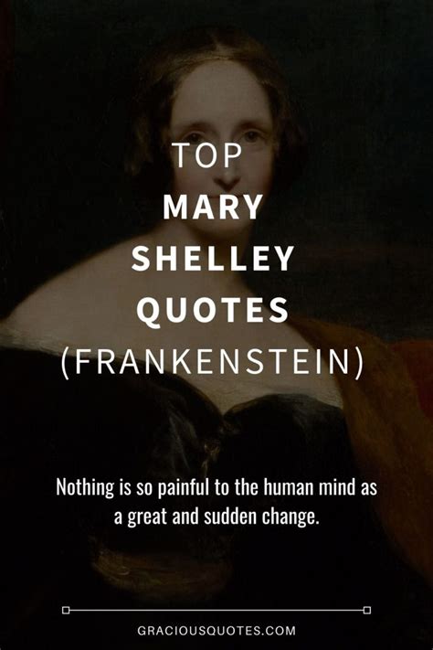 Mary Shelley quotes: wise famous quotes, sayings and quotations …