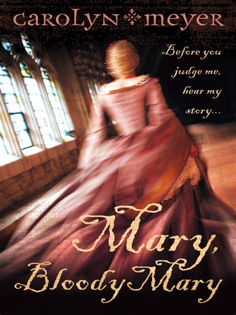 Read Mary Bloody Mary Young Royals 1 By Carolyn Meyer