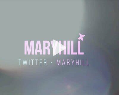 Maryhillx Leaked (SEX) 🔥 25 Photos