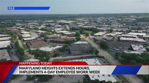 Maryland Heights extending hours, implementing 4-day work week today