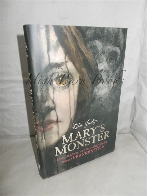 Read Online Marys Monster Love Madness And How Mary Shelley Created Frankenstein By Lita Judge