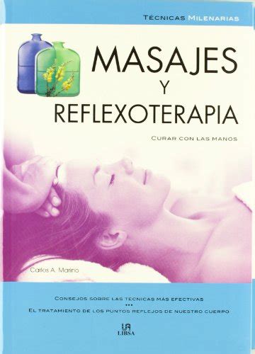 Masajes y reflexoterapia/ massages and reflexotherapy (tecnicas milenarias / millenialtechniques). - The accountant s handbook of fraud and commercial crime.