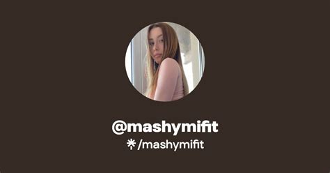 Mashymifit Leaks [PPV] 💦 221 Videos