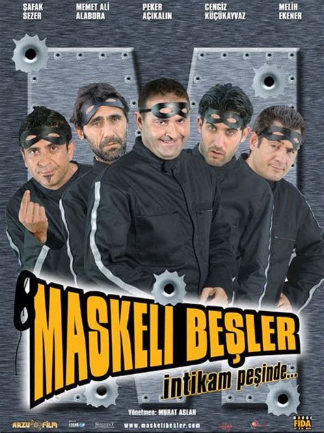 Maskeli beşler tüm filmleri