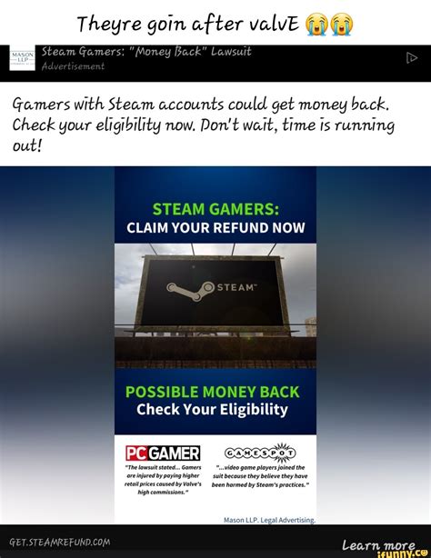 Mason llp steam lawsuit. Mar 3, 2023 · Mason, LLP claims that people may be eligible to recover as much as 60% of the purchase price of all the games they’ve purchased on Steam over the last four years. The lawyers will not file your ... 