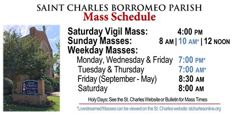 Mass times st charles borromeo. , 8:15 a.  Please continue to support St.  Features...