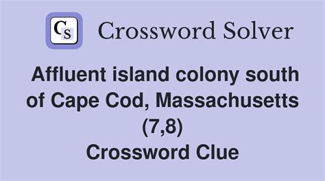 Clue: Mass. cape. Mass. cape is a crossword puz
