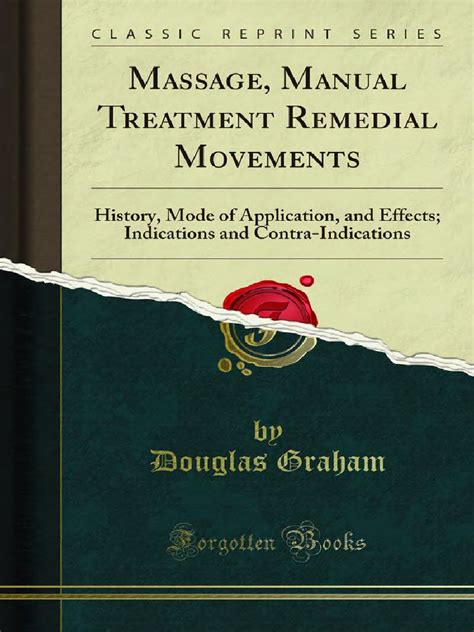 Massage manual treatment remedial movements by douglas graham. - Explorando el mundo de la antimateria.