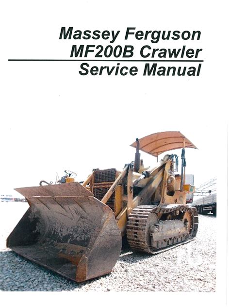 Massey ferguson 200d crawler loader service manual. - Manuale del proprietario di harley davidson breakout.