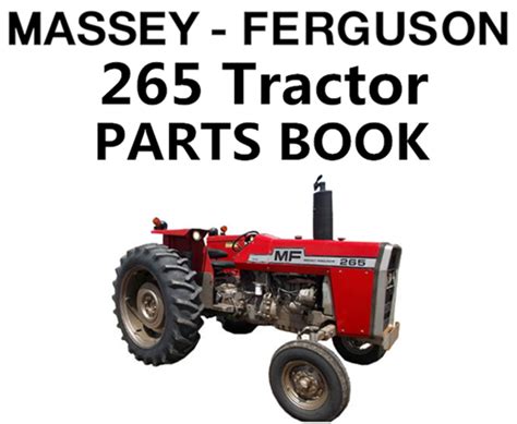 Massey ferguson 265 tractor master parts manual. - 1086 manuale internazionale delle parti del trattore.