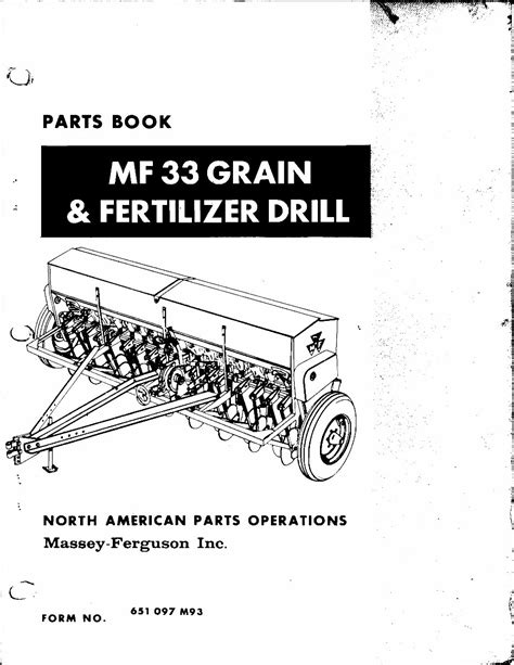 Massey ferguson 33 grain drill manual. - Inez de castro-stoff im romanischen und germanischen, besonders im deutschen drama..