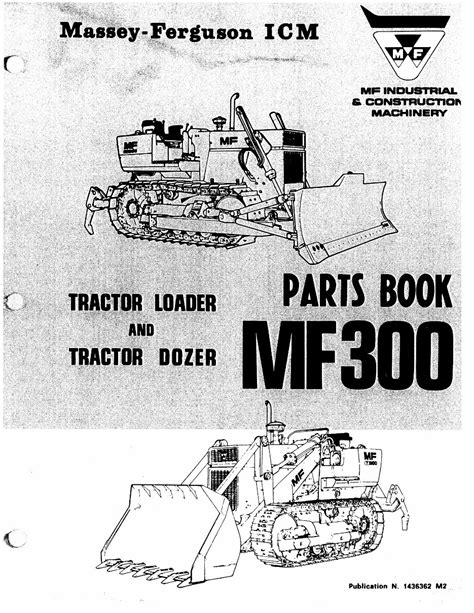 Massey ferguson mf300 tractor loader dozer tractor parts catalog manual. - Retrato de la lozana andaluza en lengua española muy clarísima..