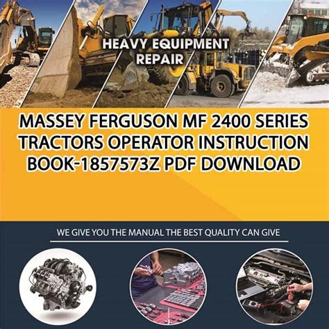 Massey ferguson service mf 2400 series manual complete tractor workshop manual shop repair book. - Los vecinos mueren en las novelas (zona libre).