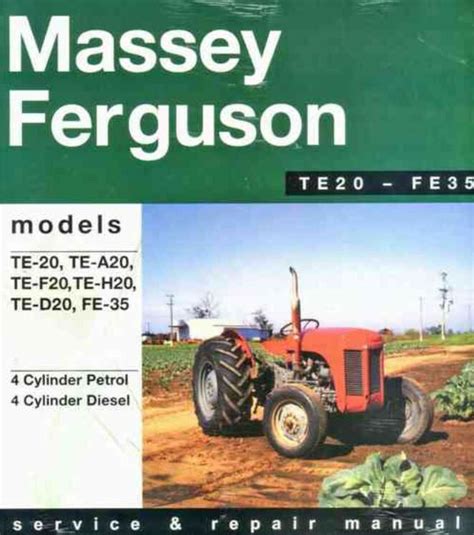 Massey ferguson tractor te20 fe35 workshop manual. - El libro negro de andrés caicedo.