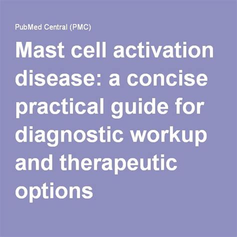 Mast cell activation disease: a concise practical guide for …