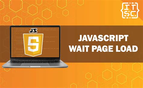 Master JavaScript Wait Page Load Elevate User Experience