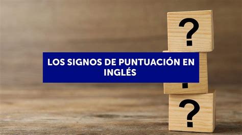 Master Puntuación en Inglés: A Guide to Essential Rules