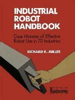 Master Robotics with the Ultimate Industrial Robot Handbook