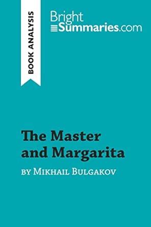 Master and Margarita Summary and Analysis: Chapters 19-20