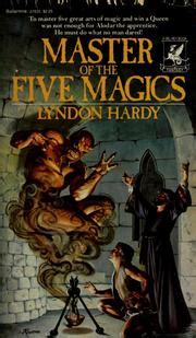 Master of the five magics lyndon hardy. - Libro di testo di gastroenterologia yamada.