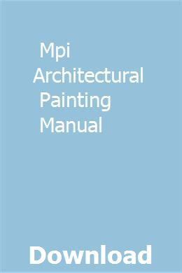 Master painters institute mpi architectural painting specification manual. - Manual del automovil reparacion y mantenimiento suspension, direccion, frenos, neumaticos y airbag (volume 4).
