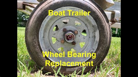 Master the Art of Boat Trailer Wheel Bearing Replacement: A Comprehensive Guide